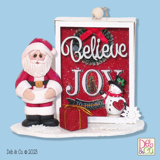 Santa Figurine with Believe and Joy Sign  - Handmade Polymer Clay