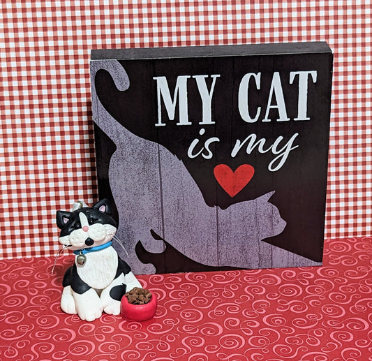 Tuxedo Cat with Plaque - "My Cat is my Love" 2 Piece Set / Handmade Polymer Clay Valentine Decoration - Choose Your Kitty